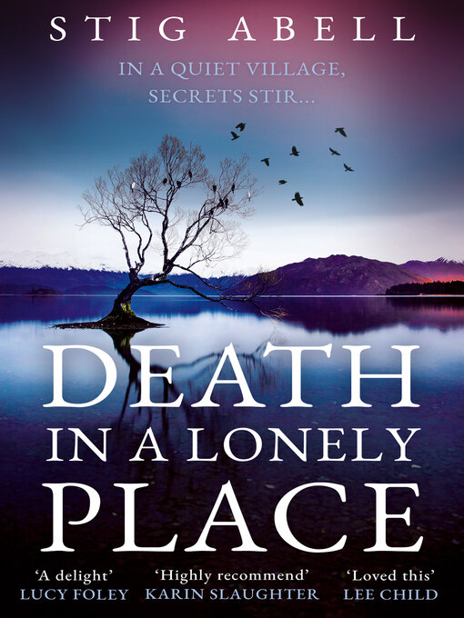 Title details for Death in a Lonely Place by Stig Abell - Wait list